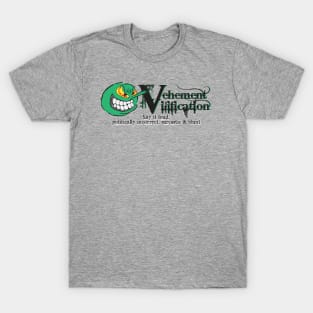 Vehement Vilification logo T-Shirt